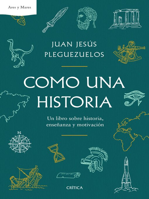 Title details for Como una historia by Juan Jesús Pleguezuelos - Available